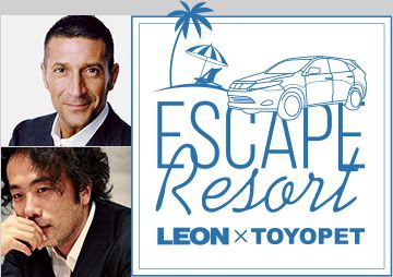 LEON × TOYOPET "ESCAPE RESORT"